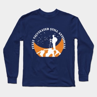 fully vaccinated but still antisocial, hiking, camping, adventure Long Sleeve T-Shirt